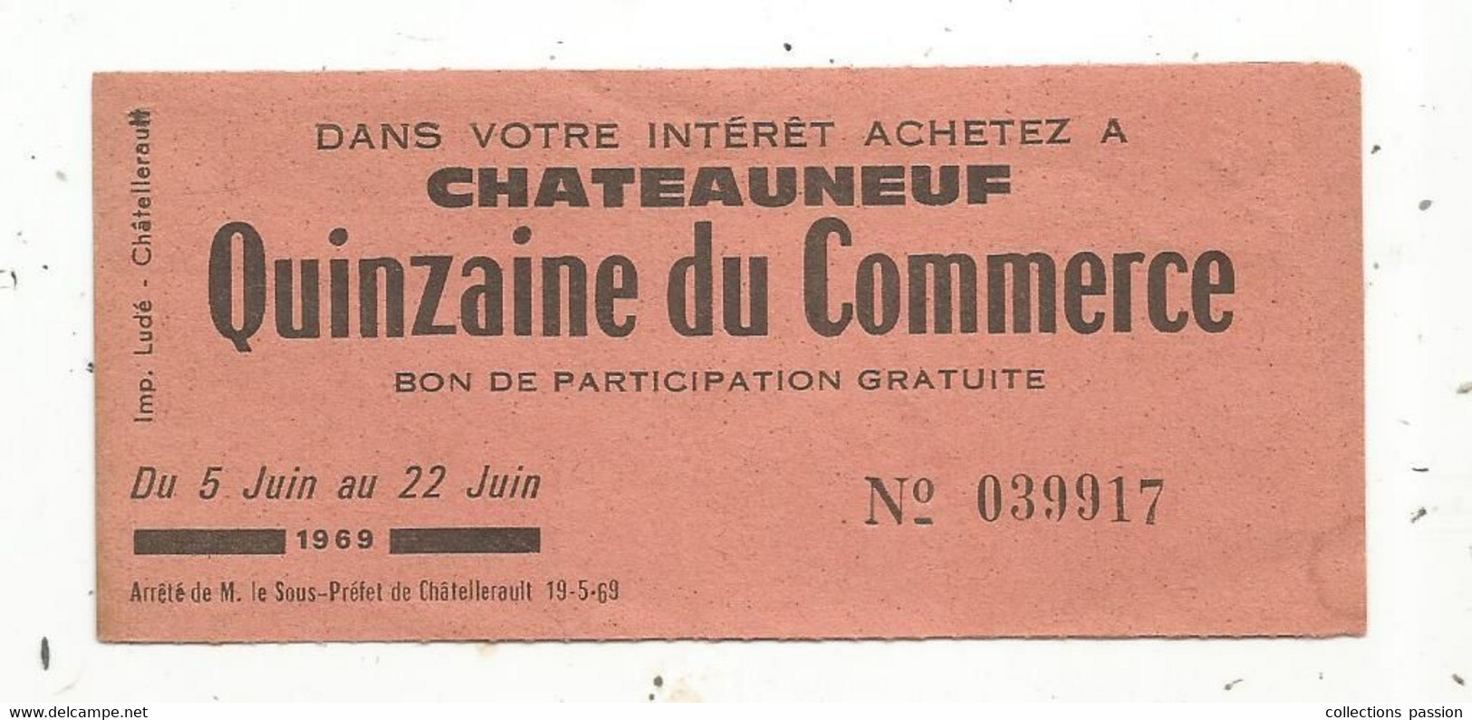 Bon De Participation Gratuite ,1969, CHATEAUNEUF ,Chatellerault, 86 ,QUINZAINE DU COMMERCE - Advertising