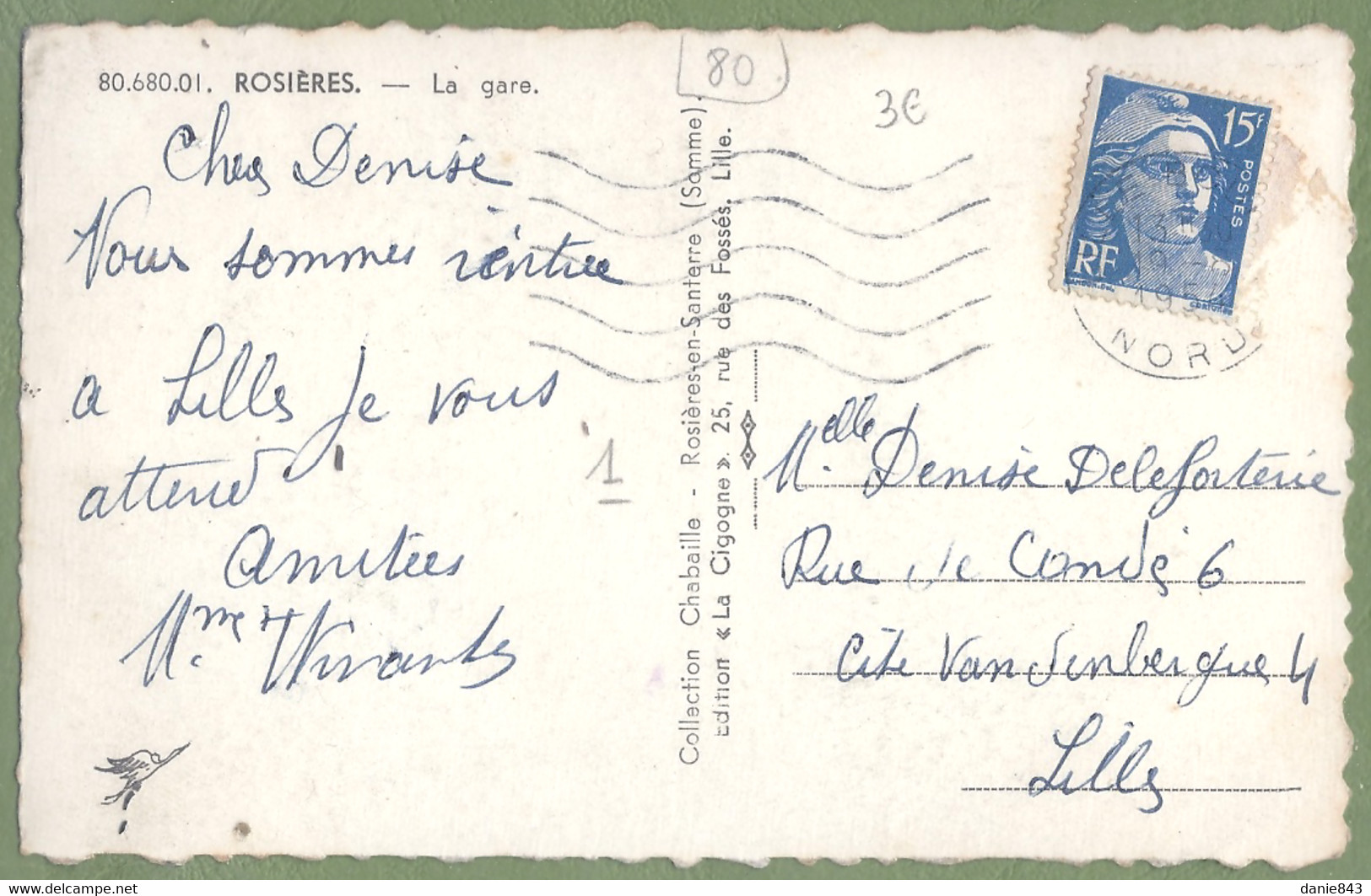 CPSM - SOMME - ROSIERES - LA GARE - Collection Chabaille / 80.680.01. - Rosieres En Santerre