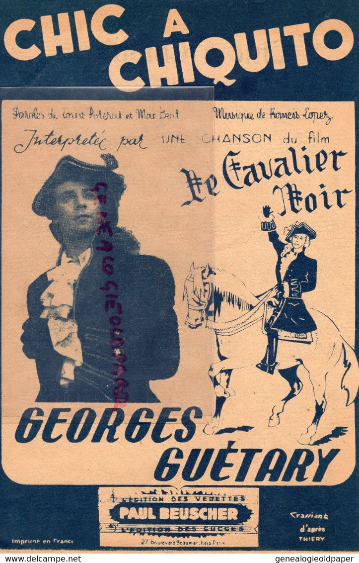 PARTITION MUSIQUE- CHIC A CHIQUITO-LE CAVALIER NOIR-GEORGES GUETARY-FRANCIS LOPEZ-HIPPISME -LOUIS POTERAT - Partitions Musicales Anciennes