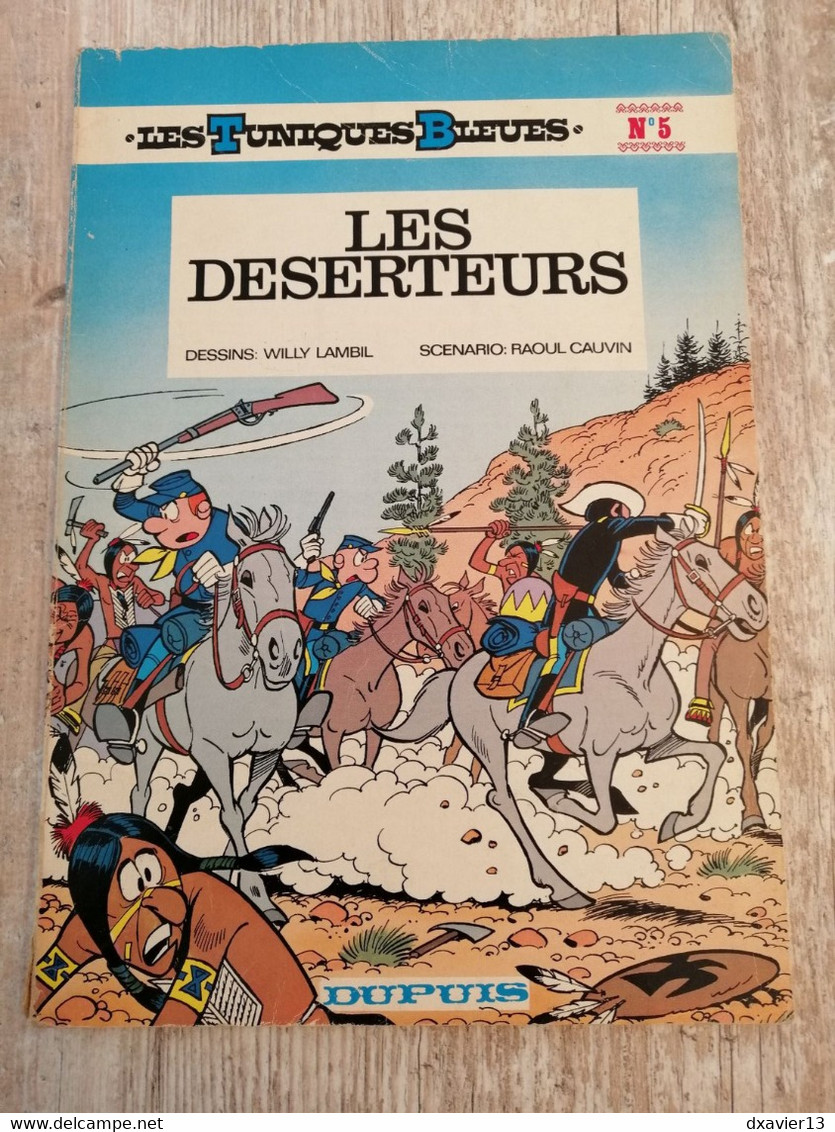 Bande Dessinée - Les Tuniques Bleues 5 - Les Déserteurs (1977) - Tuniques Bleues, Les