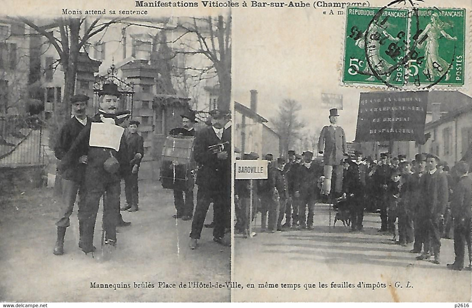 BAR- SUR- AUBE-  1911 -  MANIFESTATIONS VITICOLES A BAR- SUR- AUBE - MANNEQUINS BRULES PLACE DE L HOTEL DE VILLE - Bar-sur-Seine