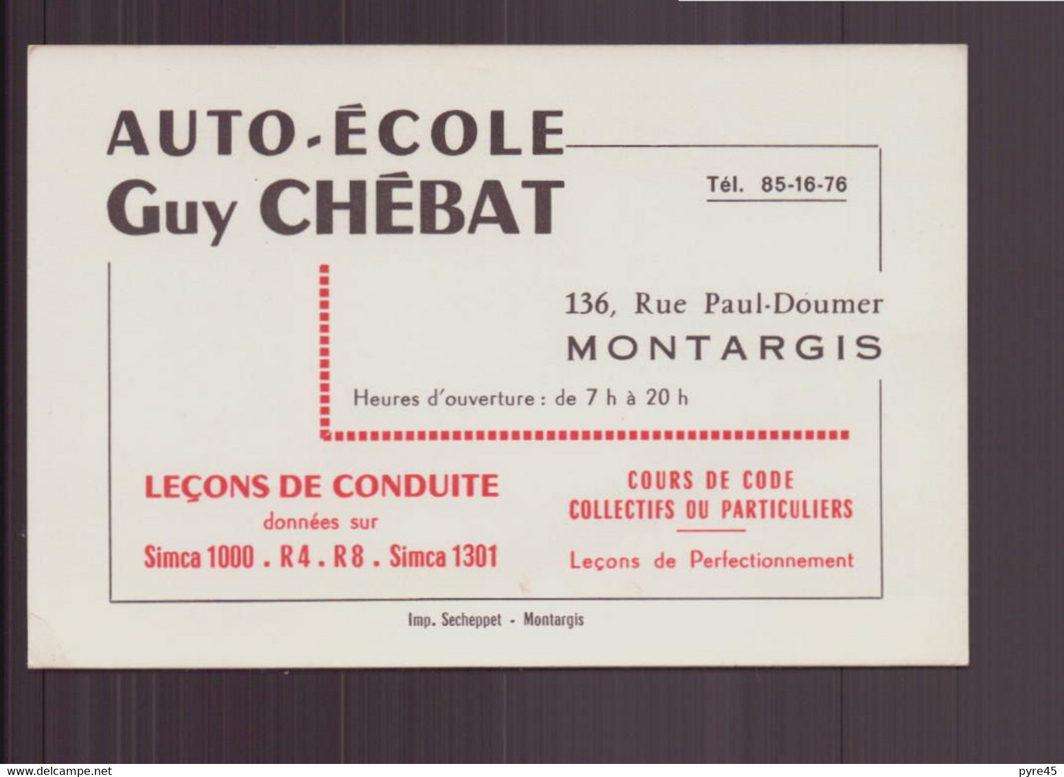 Carte De Visite " Chébat " Auto-école Montargis - Cartoncini Da Visita