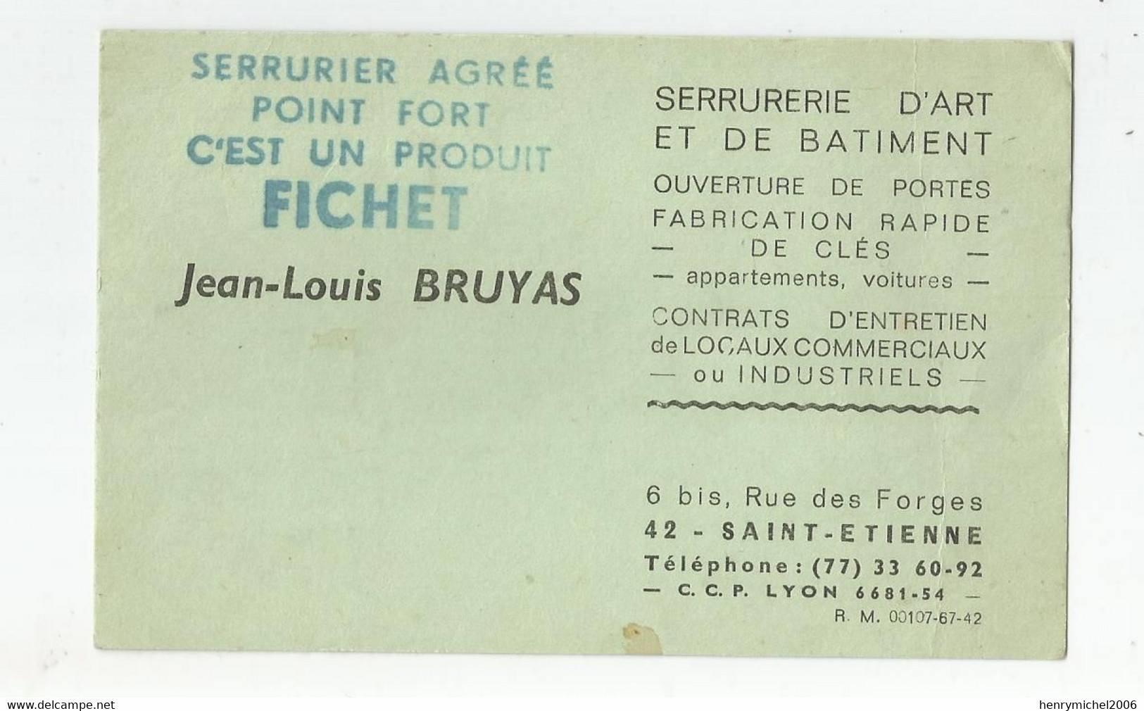 Carte De Visite Serrurier Fichet 6 Bis Rue Des Forges 42 Saint étienne - Visitenkarten