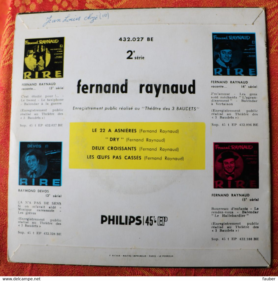 Fernand Raynaud  Les "22" à Asnières + Deux Croissants +  .. Disque Philips - Comiques, Cabaret