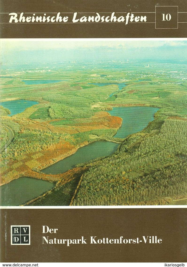 Bonn Vorgebirge 1976 " Naturpark Kottenforst Ville  " Heimatbuch Rheinische Landschaften - Verein Für Landschaftsschutz - Nature