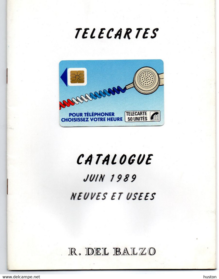 1ER CATALOGUE TELECARTES 1989 -  R. DEL BALZO - Boeken & CD's