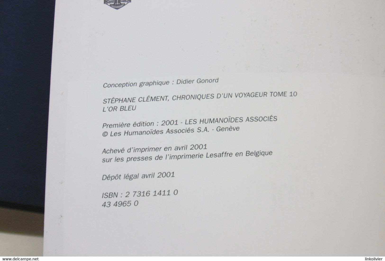 Stéphane Clément : L'OR BLEU T10 - Daniel Ceppi - Les Humanoîdes Associés 2001 - Stéphane Clément