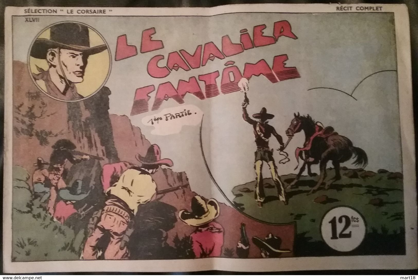 B.D. - Sélection Le Corsaire - " Le Cavalier Fantôme " - 1945 - 1 ère Partie - - Hurrah