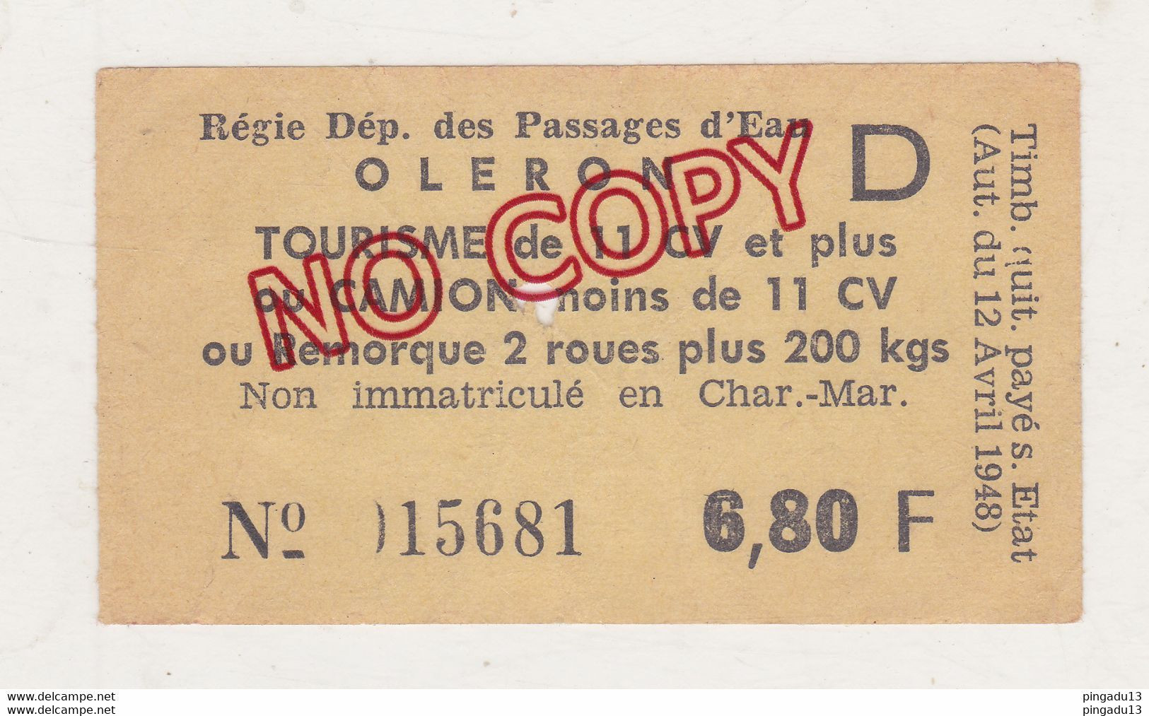 Au Plus Rapide Billet Regie Départementale Passages D'Eau Ile D'Oléron Voiture Tourisme Camion  Autorisation 12 Av1948 - Europe