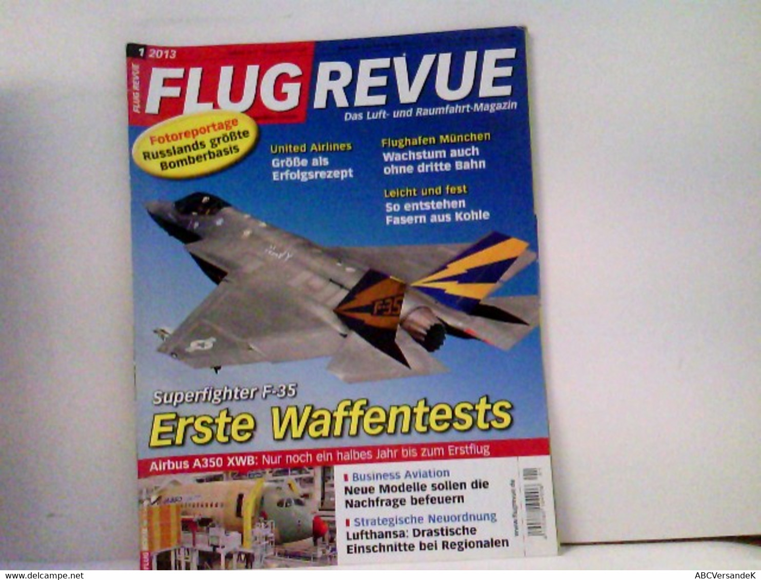 FLUG REVUE Das Luft- Und Raumfahrt-Magazin 2013-01 - Transport