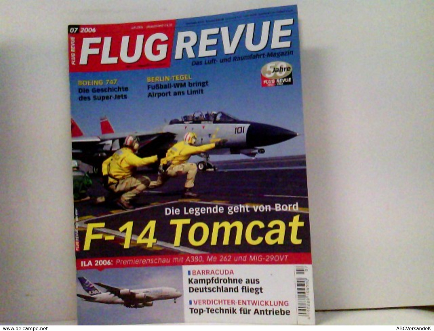 FLUG REVUE Das Luft- Und Raumfahrt-Magazin 2006-07 - Trasporti