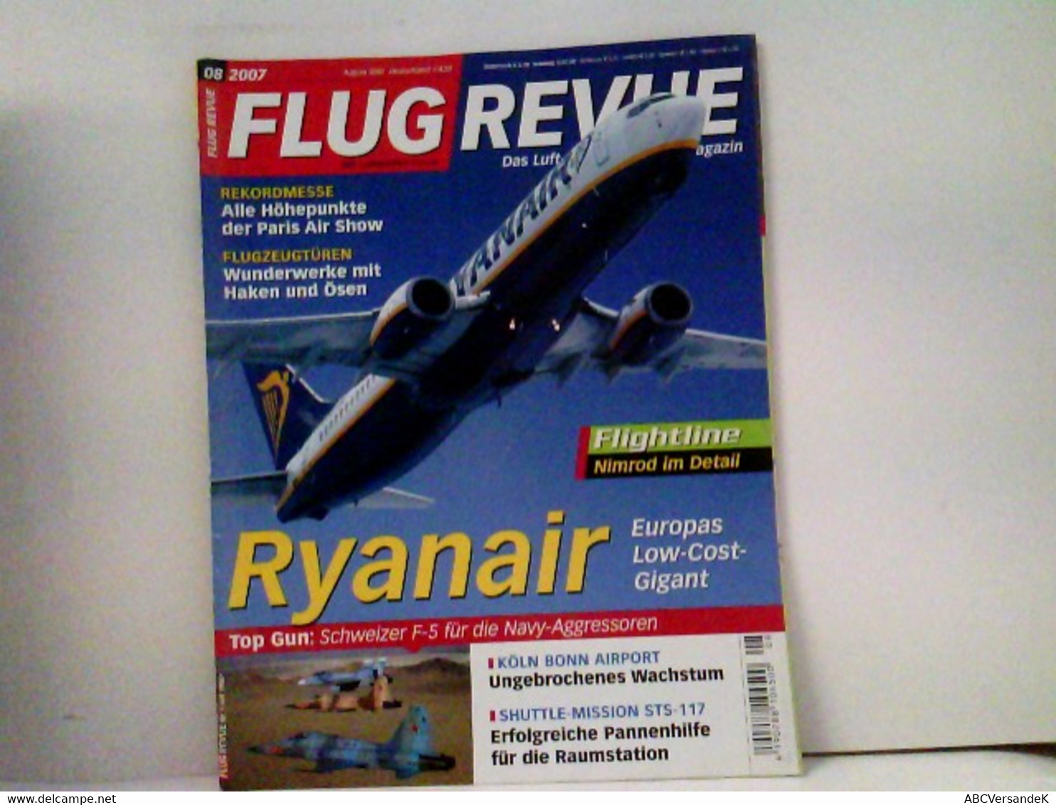FLUG REVUE Das Luft- Und Raumfahrt-Magazin 2007-08 - Transport