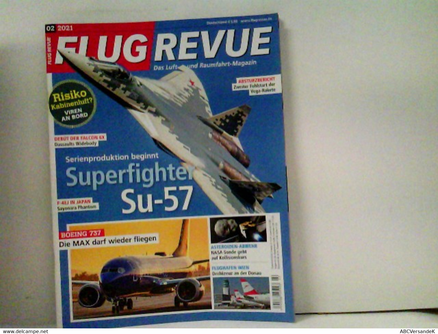 FLUG REVUE Das Luft- Und Raumfahrt-Magazin 2021-02 - Transport