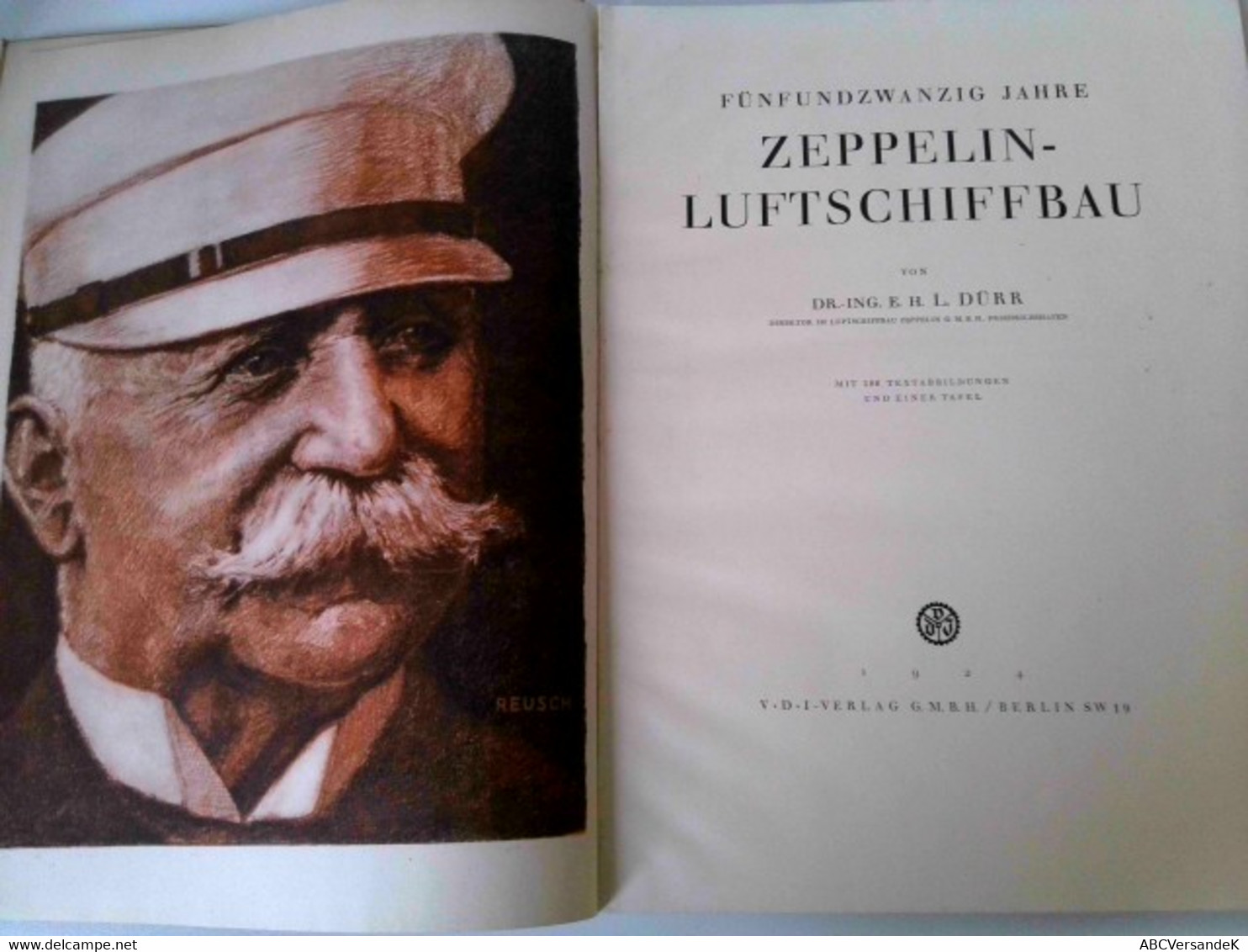 25 Jahre Zeppelin-Luftschiffbau  Von Dr. L. Dürr 1924  25 Jahre Zeppelin - Luftschiffbau. Mit 186 Textabblild - Verkehr