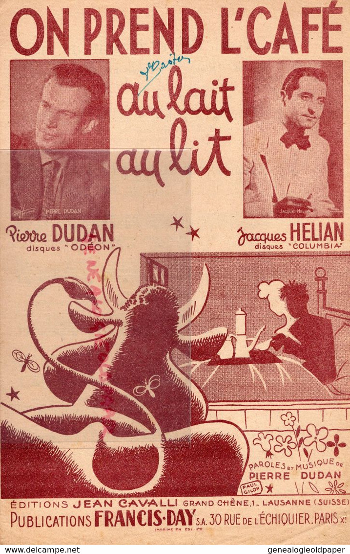 PARTITION MUSIQUE- ON PREND LE CAFE AU LAIT AU LIT-PIERRE DUDAN-JACQUES HELIAN-JEAN CAVALI-LAUSANNE-FRANCIS DAY PARIS - Scores & Partitions