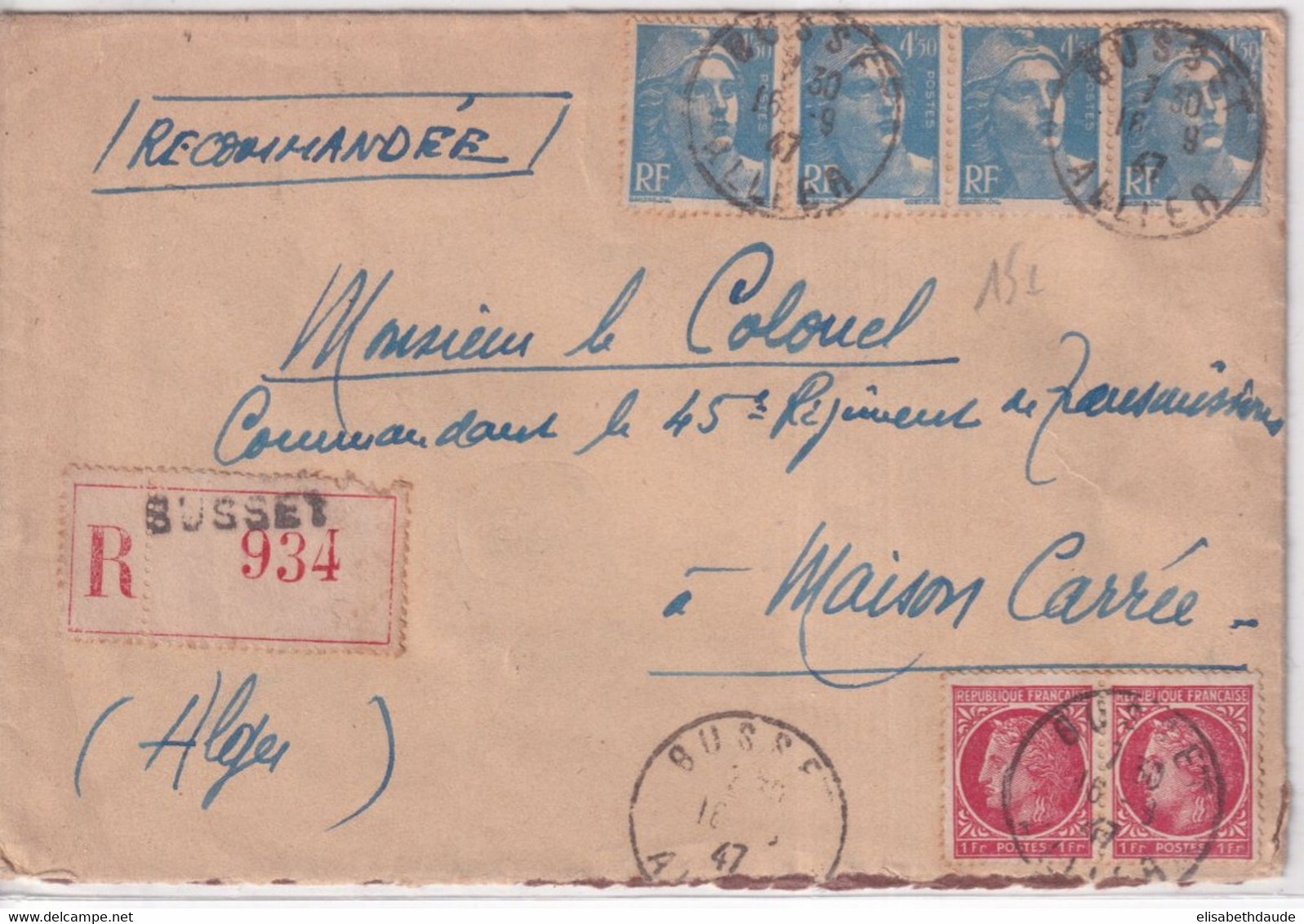 1947 - GANDON + MAZELIN - ENVELOPPE RECOMMANDEE De SUSSET (ALLIER) => MAISON CARREE (ALGERIE) ! - 1945-54 Marianne (Gandon)