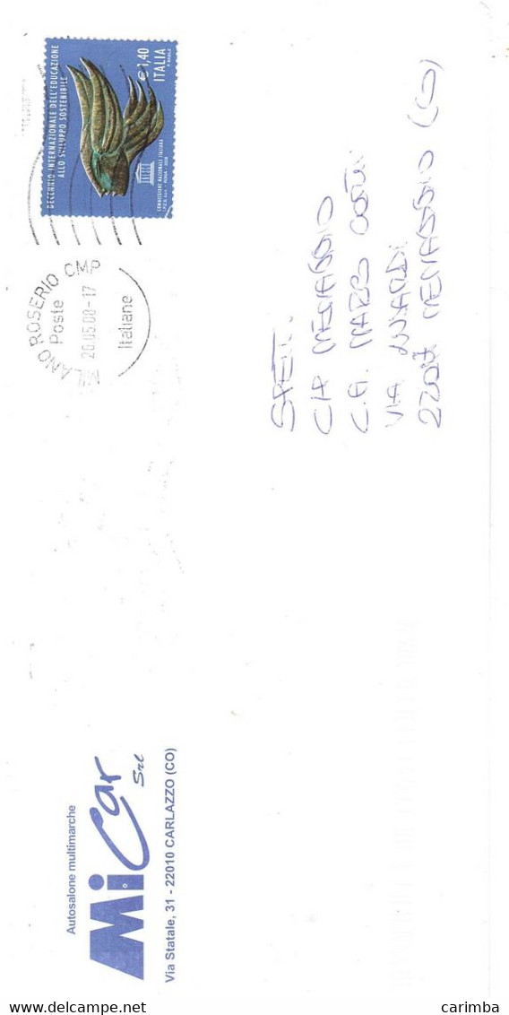 2008 €1,40 EDUCAZIONE SVILUPPO SOSTENIBILE LETTERA DUE PORTI - 2001-10: Storia Postale