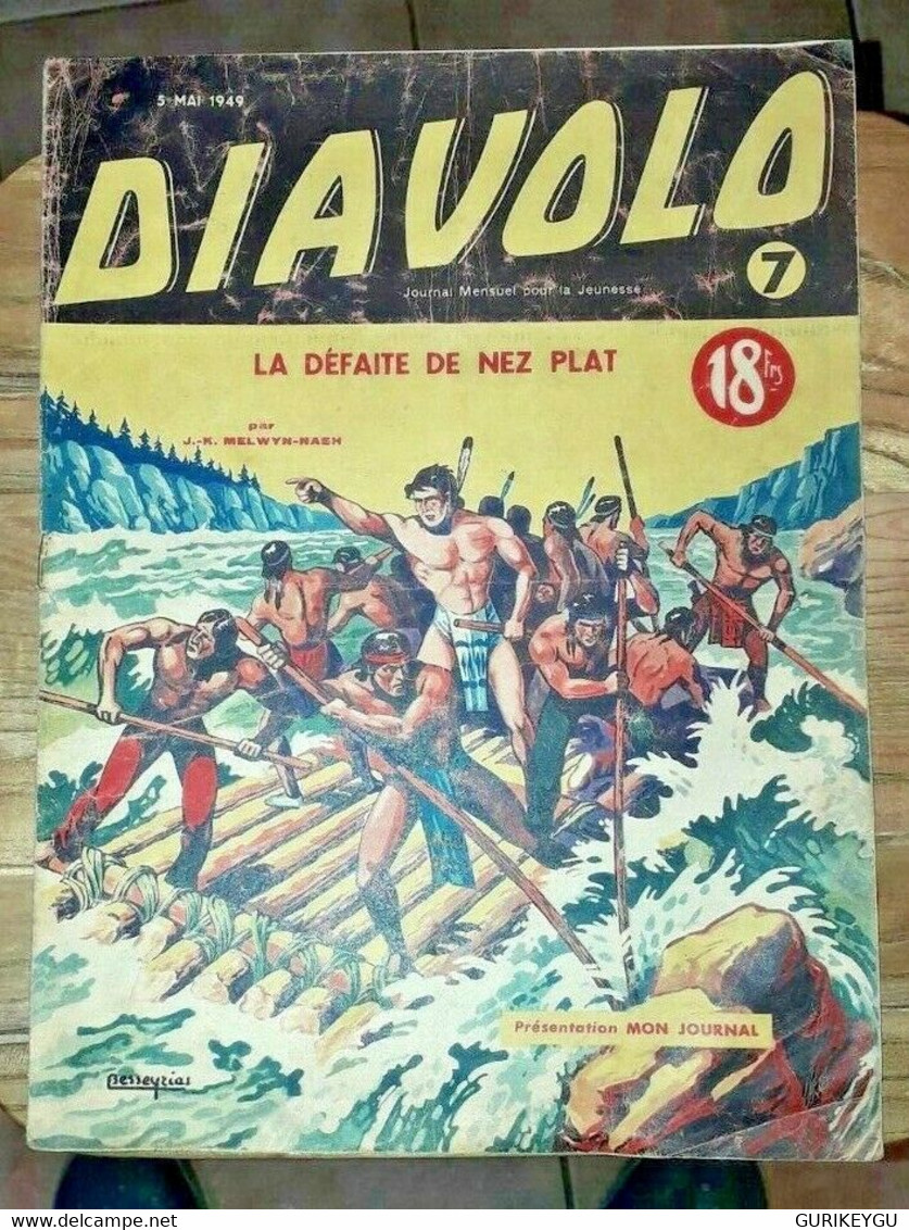 Mon Journal Présente DIAVOLO N° 7 La Défaite De Nez Plat - Indiens - 05/05/1949 - Mon Journal