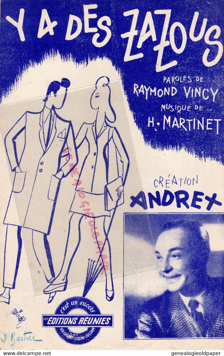 PARTITION MUSIQUE-Y A DES ZAZOUS-RAYMOND VINCY-H. MARTINET-ANDREX-WURTH- AOUT 1945 EDITIONS REUNIES PARIS - Scores & Partitions