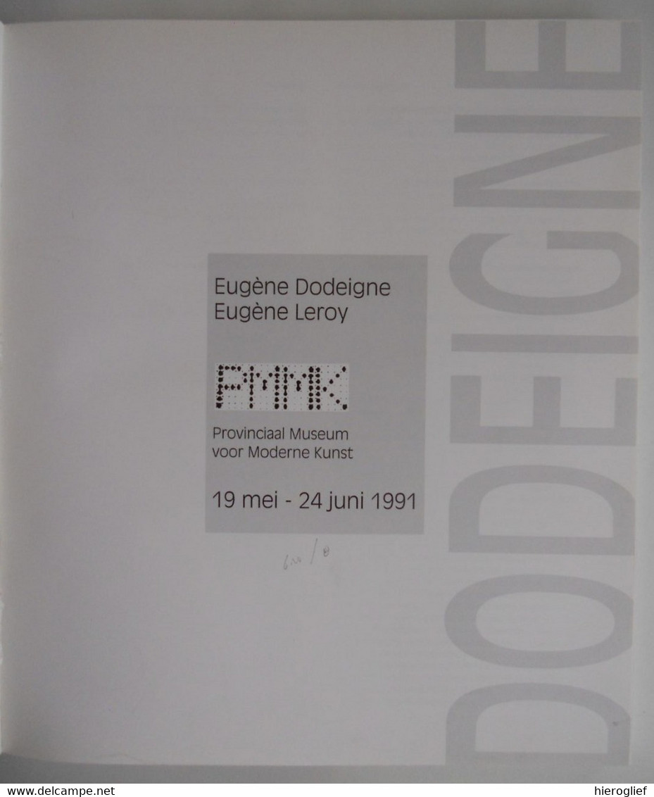 Eugène Dodeigne Eugène Leroy catalogus PMMK Oostende 1991 Rouvreux Bondues Tourcoing Wasquehal