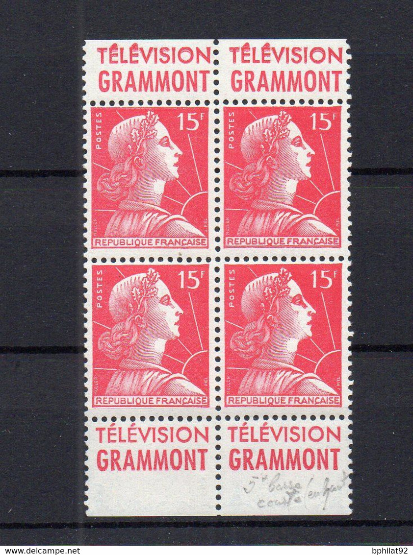 !!! 15 F MARIANNE DE MULLER, BLOC DE 4 AVEC PUB GRAMMONT NEUF ** - Unused Stamps