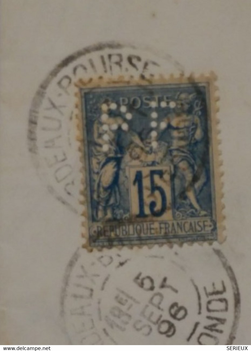 AH7 FRANCE  BELLE LETTRE 1896 PERFORé PF  +15 C SAGE+  BORDEAUX POUR OLORON  + PERFIN + AFFRANCH. INTERESSANT - Other & Unclassified