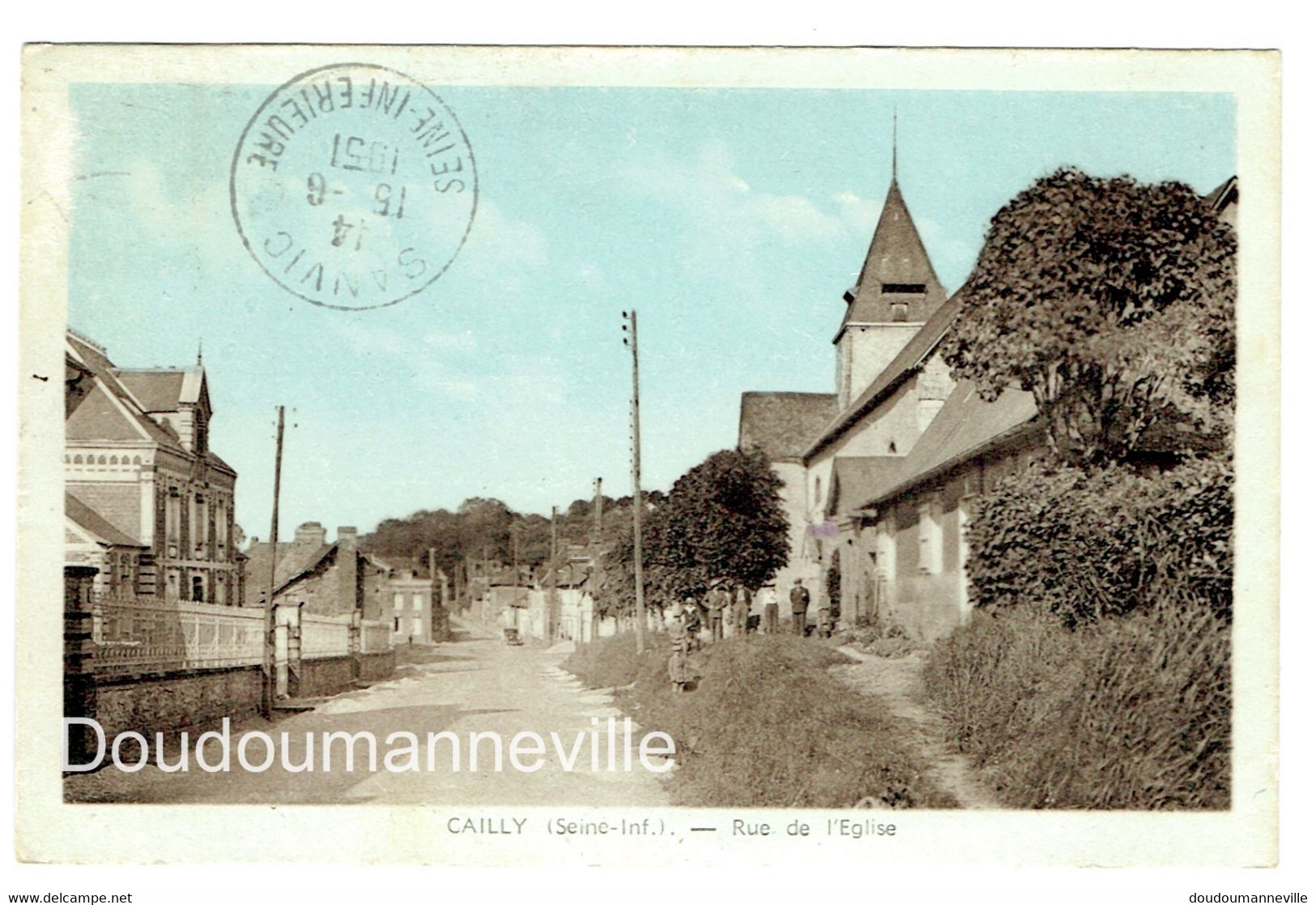 CPA - 76 - CAILLY  - Rue De L'Eglise         ***CARTE COLORISEE*** - Buchy