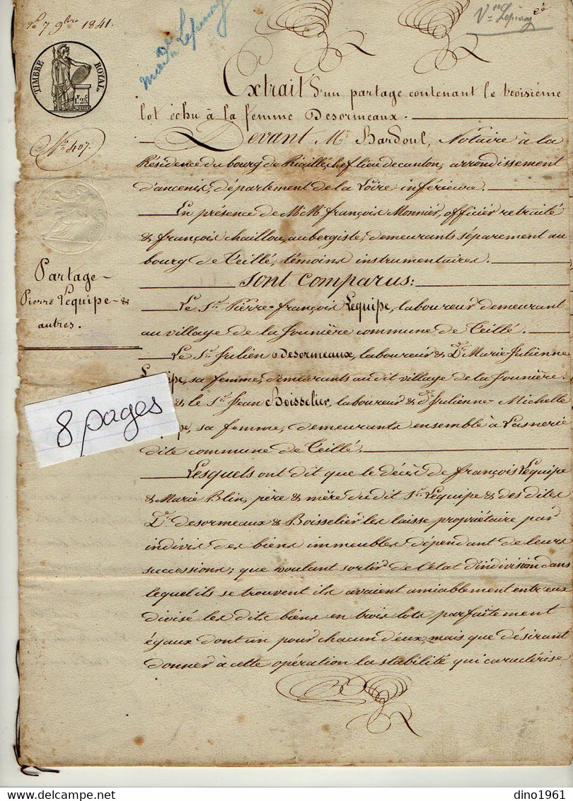 VP18.563 - RIAILLE - Acte De 1841 - Partage Entre Mrs LEQUIPE X DESORMEAUX & BOISSELIER De TEILLE - Manuscrits
