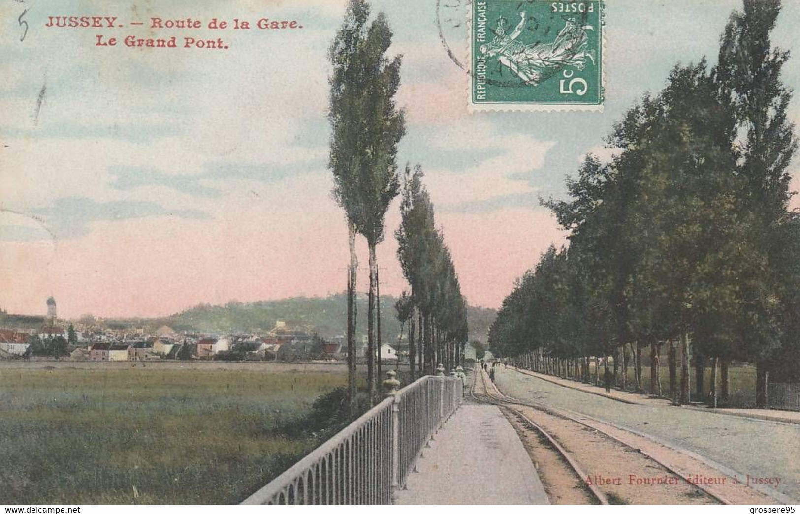 JUSSEY ROUTE DE LA GARE LE GRAND PONT PEU COURANTE EN COULEUR - Otros & Sin Clasificación