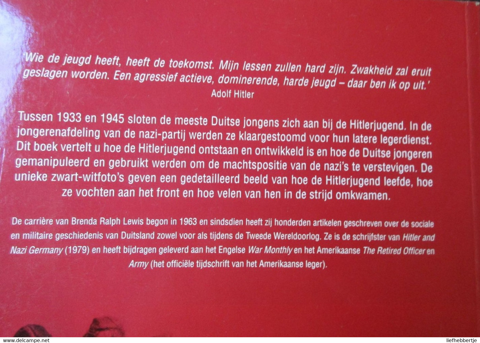 De Geschiedenis Van De Hitlerjugend - Jongerenafdeling Van De Nazi-partij - Door B. Lewis - 2003 - Oorlog 1939-45