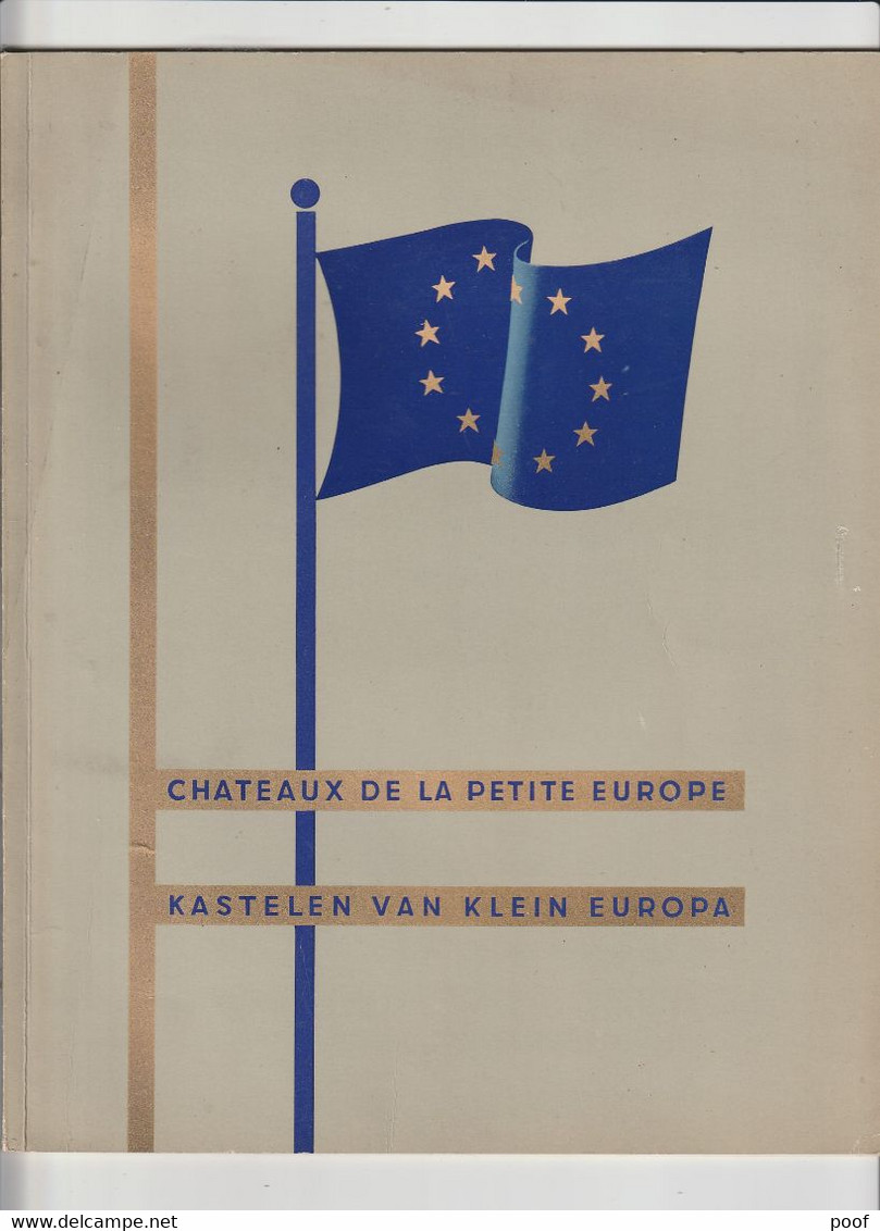 Chateaux De La Petite Europe / Kastelen Van Klein Europa : Aangeboden Door Tabak Jubile ----- 4 Delen - Libri