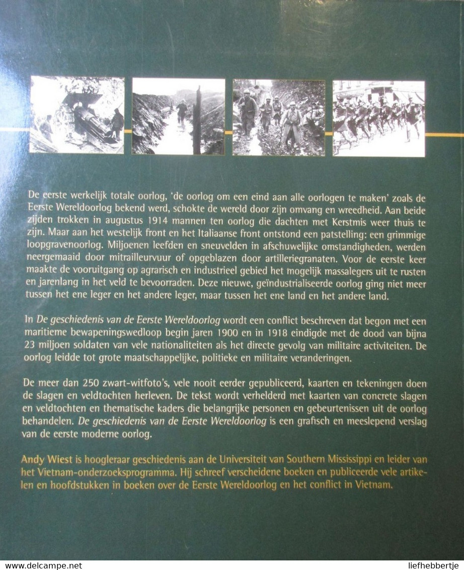 De Eerste Wereldoorlog -alle Gebeurtenissen Vanaf Moord Op Aartshertog Franz Ferdiand In 1914 Tot Verdrag Van Versailles - War 1914-18