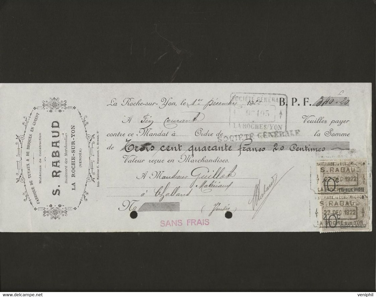 LETTRE DE CHANGE TIMBREE-  FABRIQUE DE TUYAUX ET BRIQUES EN CIMENT -S.RABAUD -LA ROCHE SUR YON -VENDEE - 1922 - Bills Of Exchange