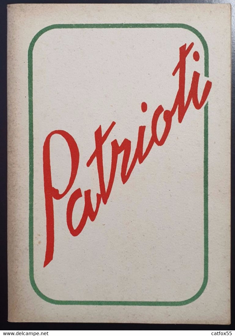 LIBRETTO (BOOKLET) PATRIOTI - Guerra 1939-45