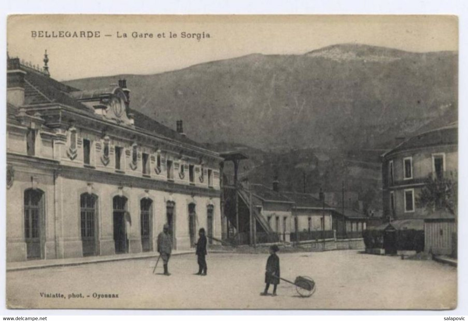 France, BELLEGARDE - La Gare Et Le Sorgia - Bellegarde-sur-Valserine