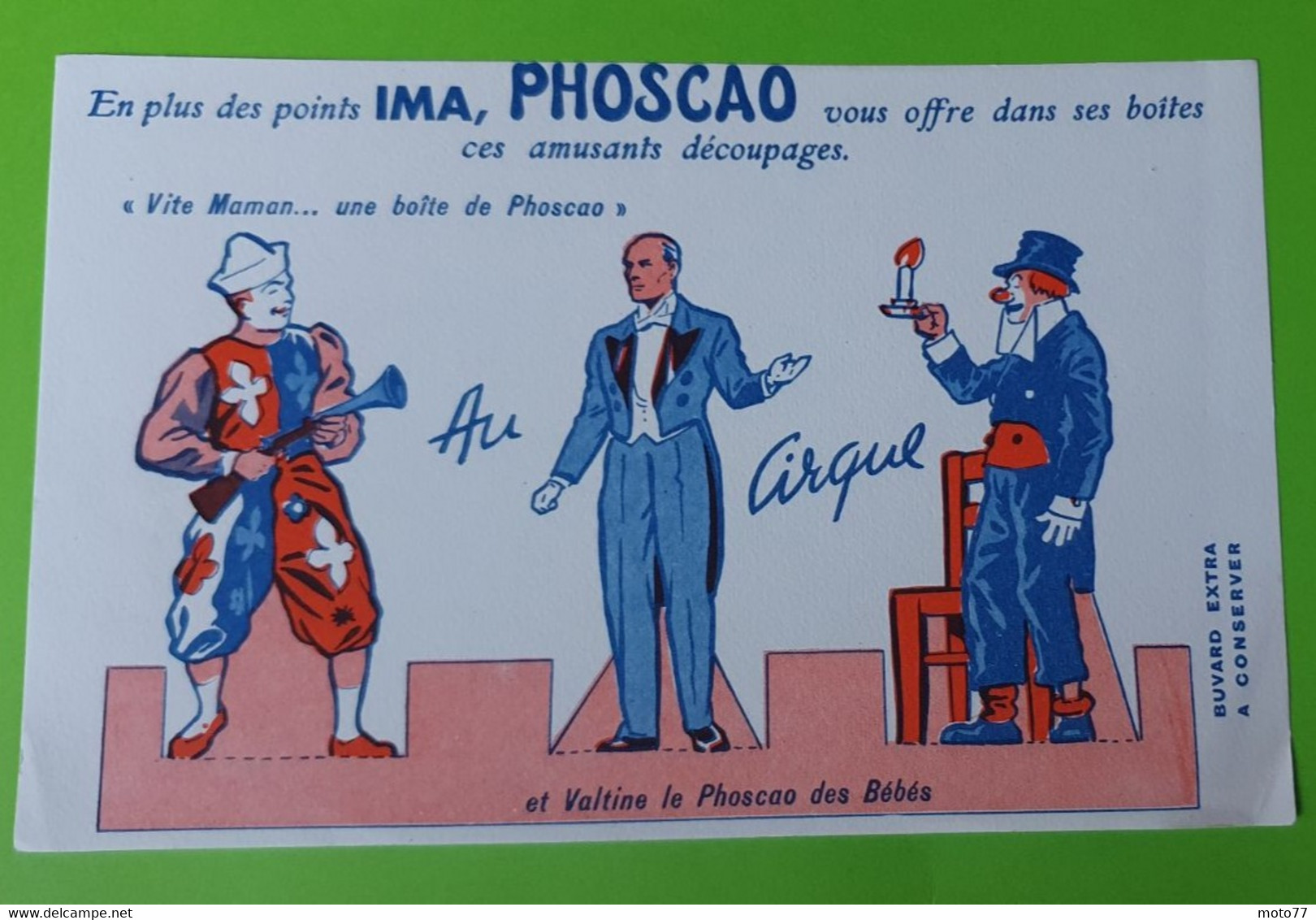 Buvard 31 - PHOSCAO VALTINE - Cirque Clowns - Etat D'usage : Voir Photos - 21x13 Cm Environ - Année 1960 - Produits Laitiers