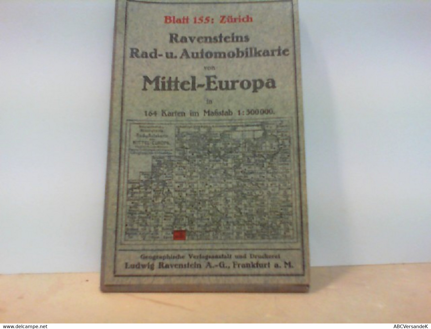 Ravensteins Rad - U. Automobilkarte Von MITTEL - EUROPA   BLATT 155 ZÜRICH - Sonstige & Ohne Zuordnung