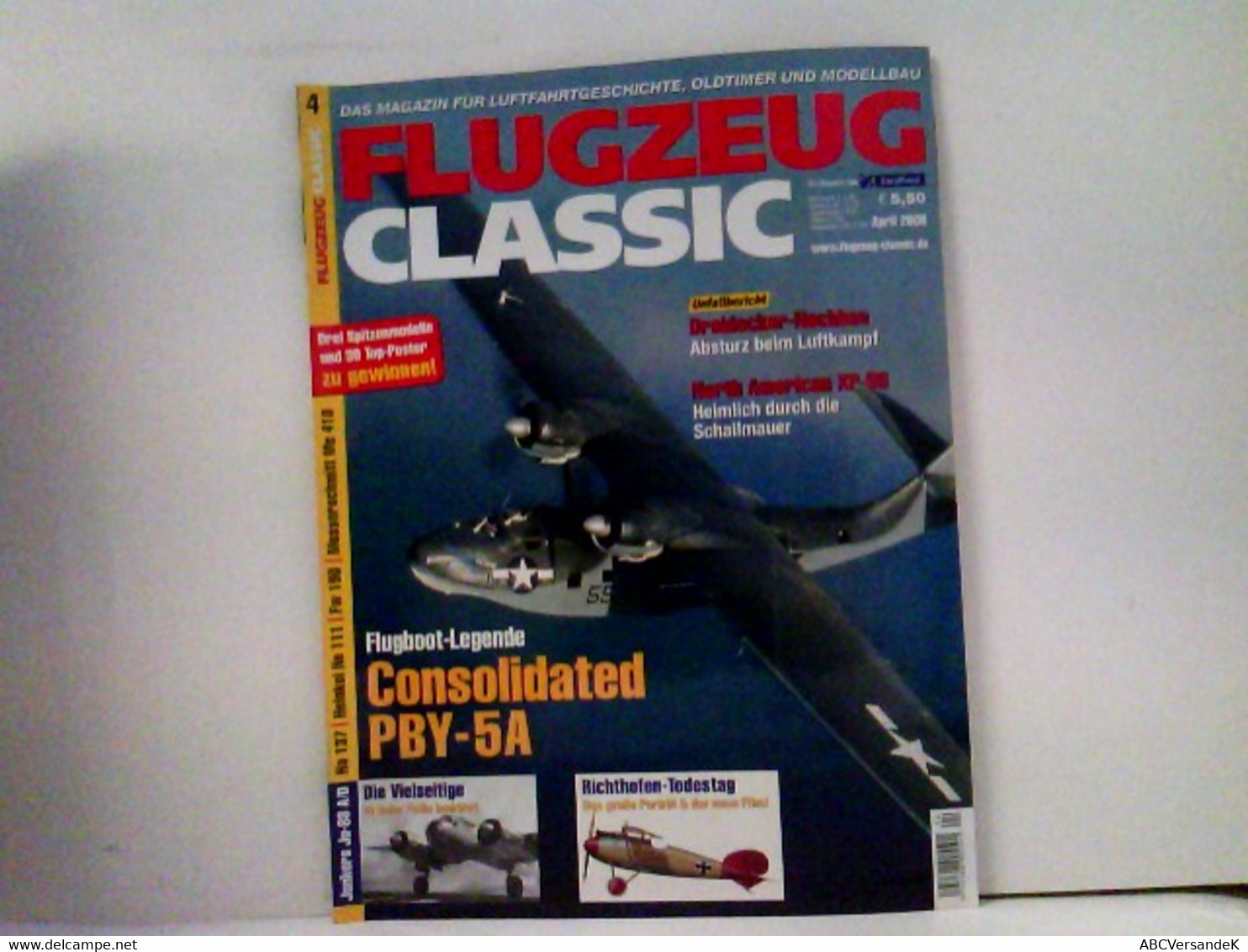 FLUGZEUG CLASSIC  Magazin Für Luftfahrtgeschichte, Oldtimer, Modellbau 2008-04 - Transporte