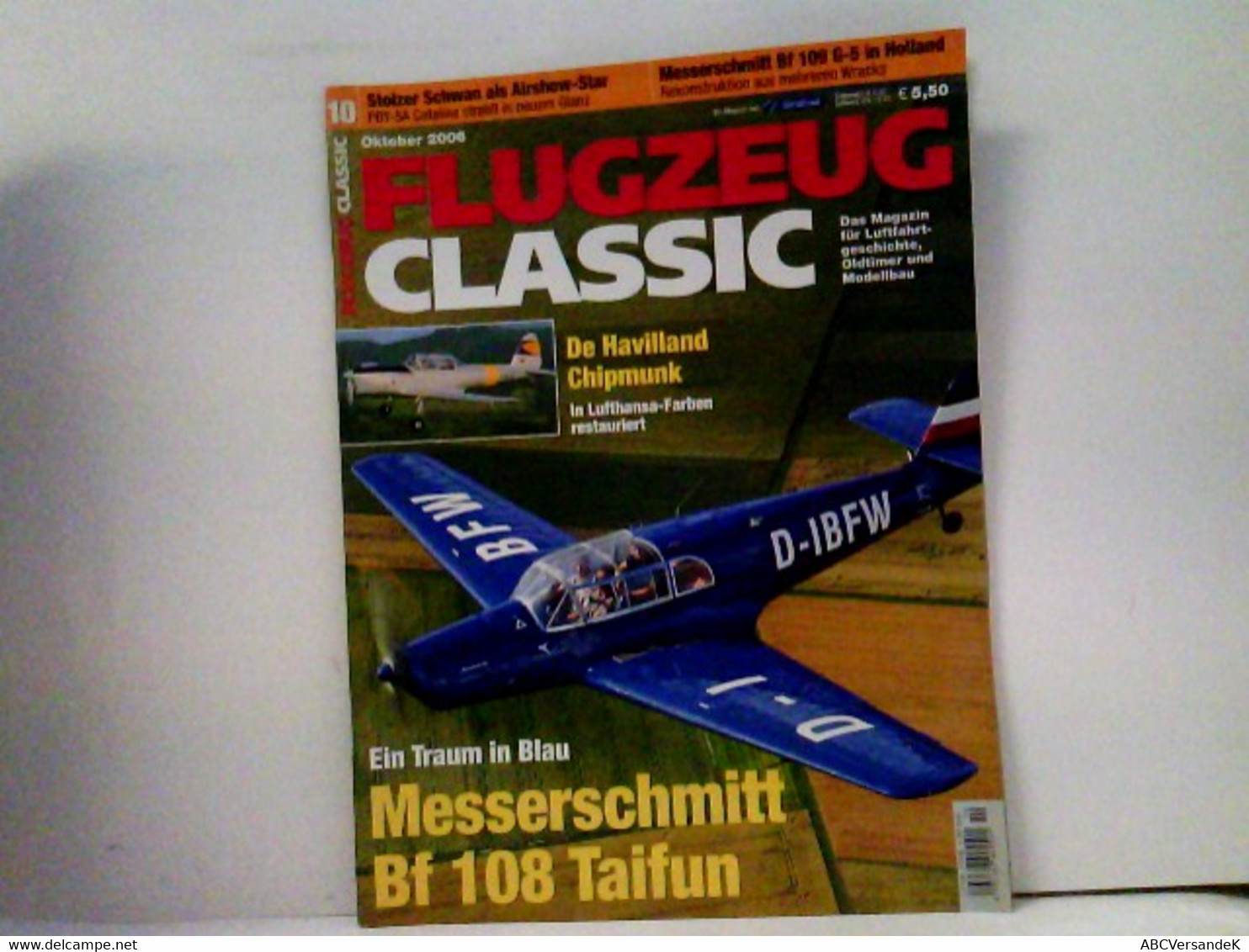 FLUGZEUG CLASSIC  Magazin Für Luftfahrtgeschichte, Oldtimer, Modellbau 2006-10 - Verkehr