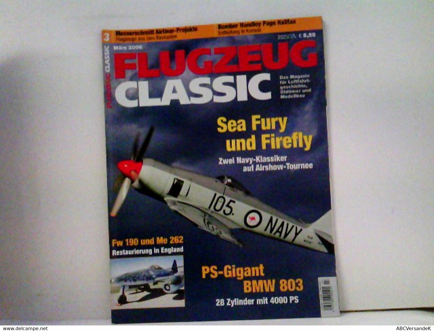 FLUGZEUG CLASSIC  Magazin Für Luftfahrtgeschichte, Oldtimer, Modellbau 2006-03 - Verkehr