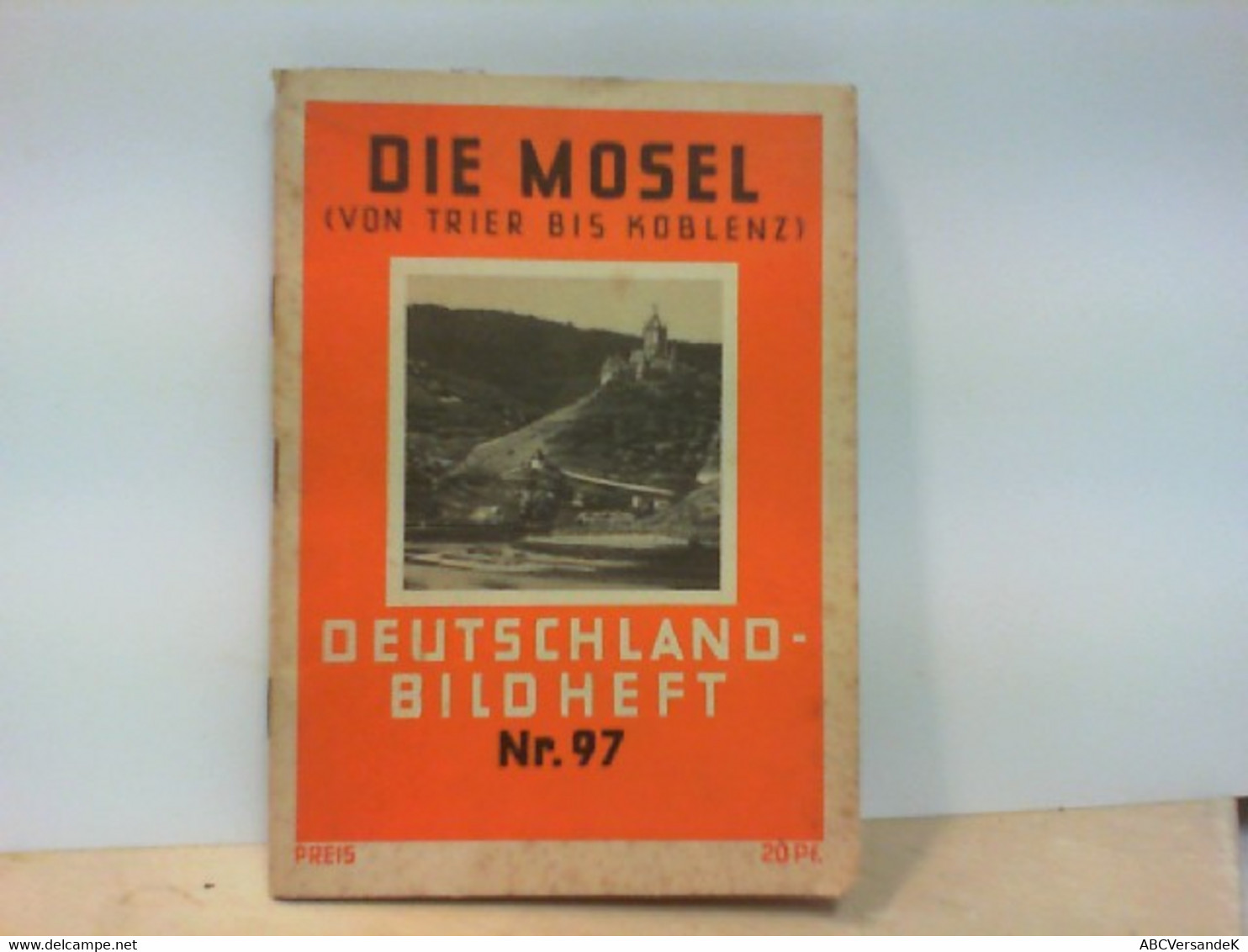 Die Mosel Von Trier Bis Koblenz - Deutschland-Bildheft Nr. 97 - Sonstige & Ohne Zuordnung