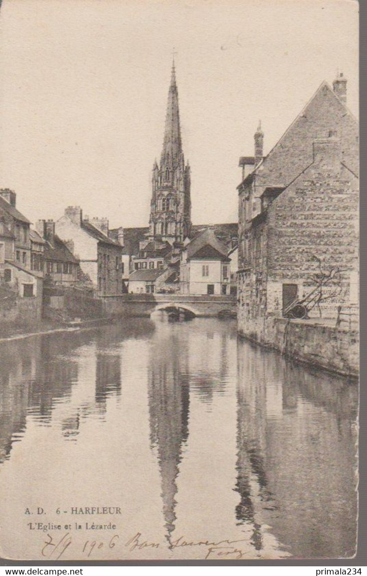 HARFLEUR - EGLISE ET LA LEZARDE - Harfleur