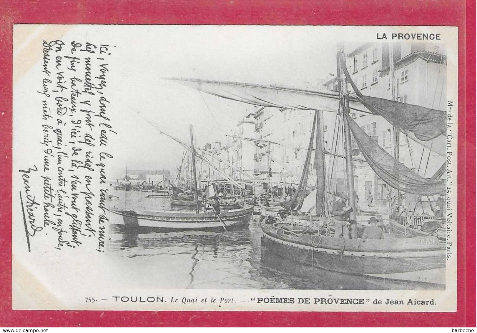 83,- TOULON Le Quai Et Le Port   ,- POËME DE  PROVENCE  Par Aicard  N° 755 - Aicard