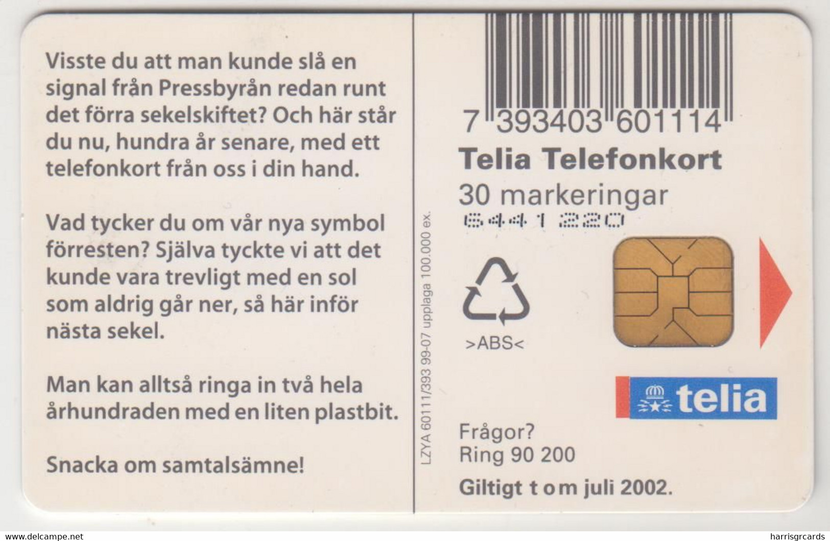 SWEDEN - Newsagencies - Pressbyråns Nya Symbol Sol , Telia 30U, 07/99, Tirage 100.000, Used - Schweden