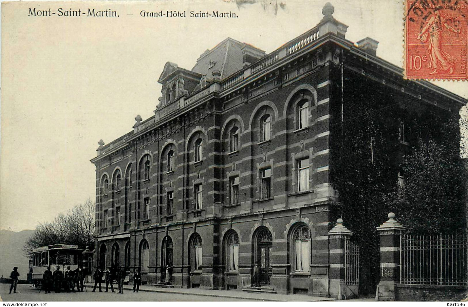 Mont St Martin * Façade Le Grand Hôtel St Martin * Tramway Tram - Mont Saint Martin