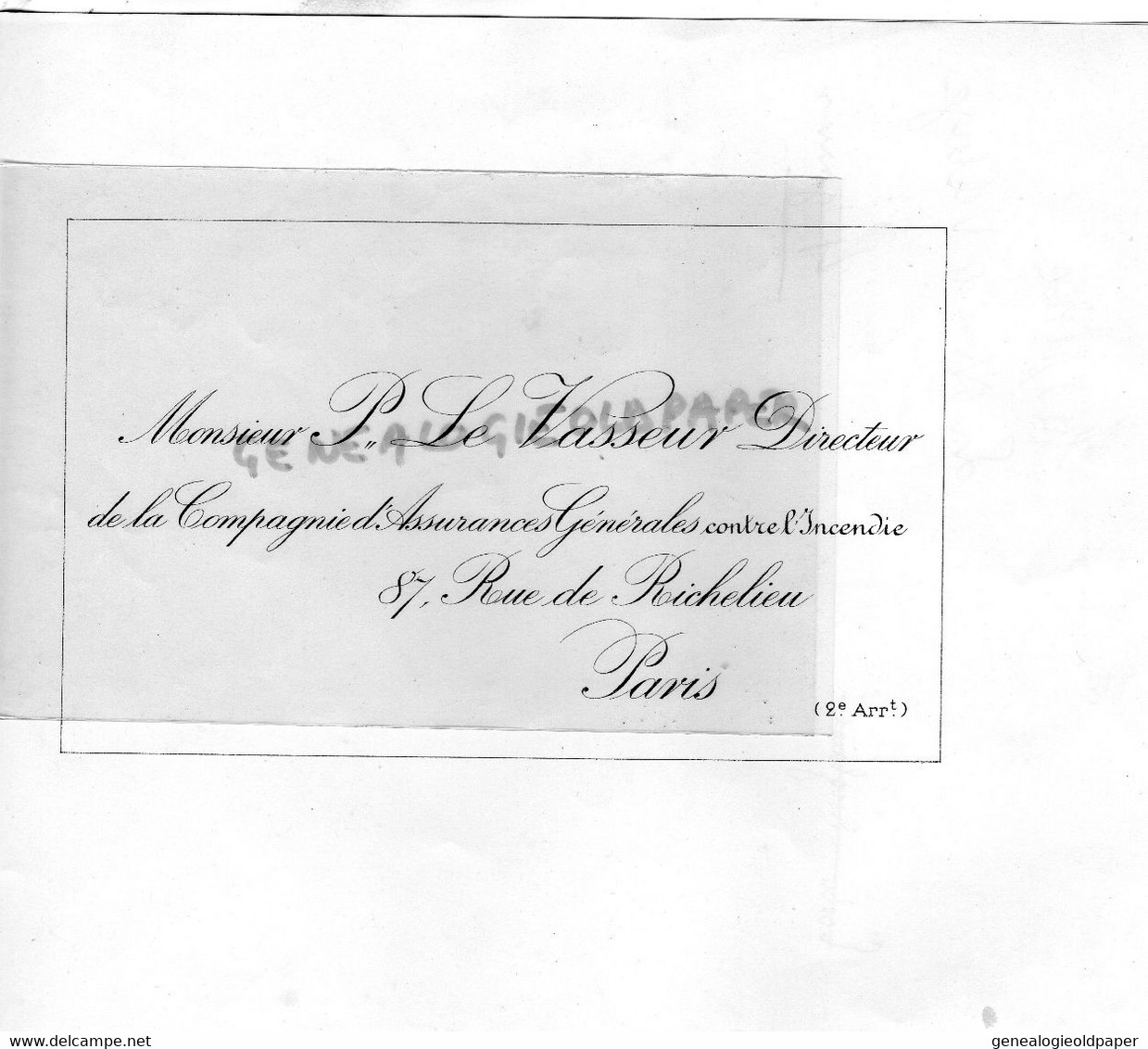 75 - PARIS -RARE LETTRE COMPAGNIE ASSURANCES GENERALES- P. LE VASSEUR- DIRECTEUR- 87 RUE RICHELIEU- - Bank & Insurance