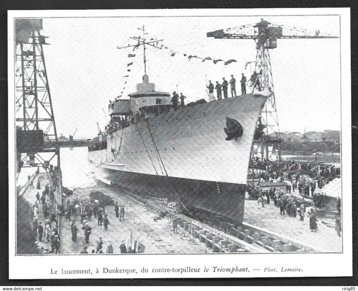 1934  --  DUNKERQUE . LANCEMENT DU CONTRE TORPILLEUR LE TRIOMPHANT . 3W075 - Zonder Classificatie