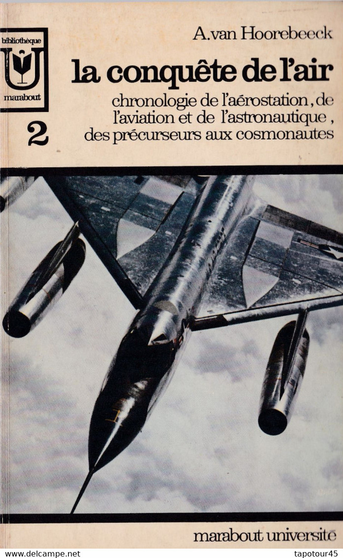 Tir Vert 1) Cosmos Et Aviation >  2 Livres Sur La Conquête De L’air "A Van Hoorebeeck" - Sterrenkunde