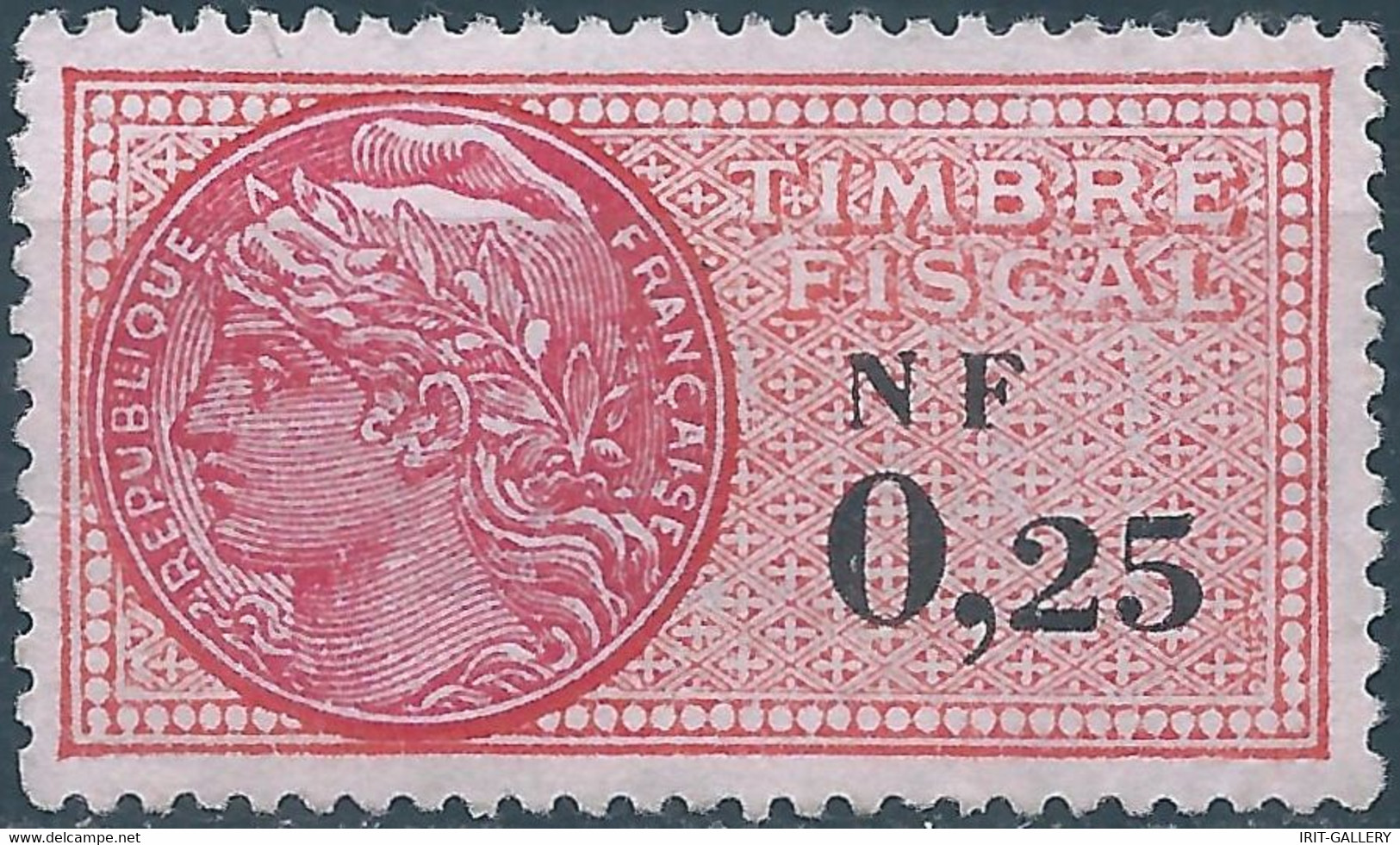 FRANCE,Revenue Stamp Fiscal Tax,NF 0,25 -Mint - Timbres