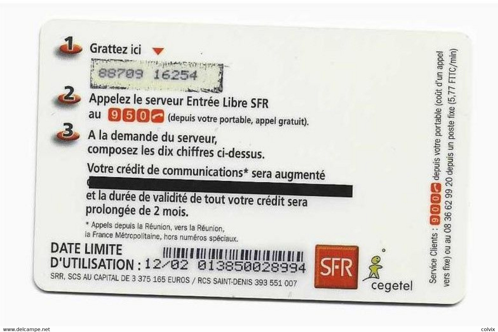 REUNION RECHARGE SFR LA CARTE 70 F SURCHARGE Date 12/02 - Réunion